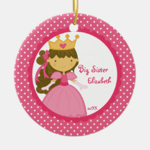 Sweet Princess Big Sister Christmas Ornament