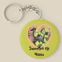 Sweeten Up Moms keychains