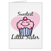 Sweetest Little Sister Card