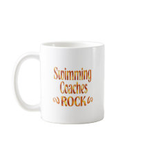 Swimming Coaches Rock Coffee Mug