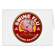 Swine Flu - Bacons Revenge! Greeting Cards