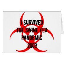 SWINE FLU PANDEMIC CARD