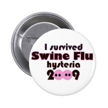 Swine Flu Pins