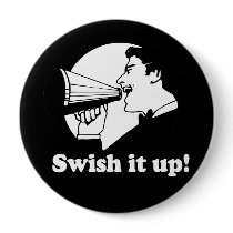 Swish it up