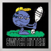 Switch Hitter Posters