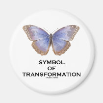 Symbol Of Transformation (Butterfly) magnets