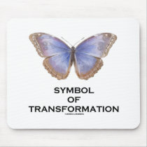 Symbol Of Transformation (Butterfly) mousepads