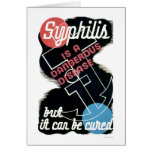Syphilis Is Dangerous 1941 WPA Greeting Cards