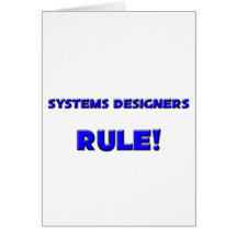 Systems Designers Rule! Card