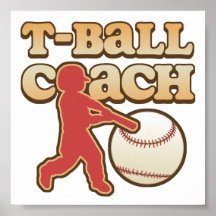 T-Ball Coach Posters