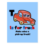 T is for Truck Tshirts and Gifts Post Card