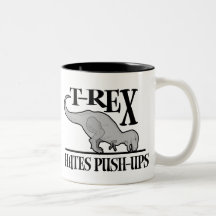 T-Rex déteste les pousées $18,95 Mugs À Café