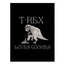 T-Rex Loves Cookies Post Cards