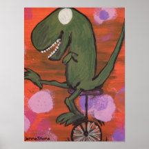 T-Rex rides a unicycle Poster