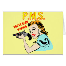 T-shirts et cadeaux de PMS pour elle Cartes De Vœux