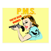 T-shirts et cadeaux de PMS pour elle Carte Postale