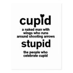 T-shirts et cadeaux stupides de Valentine de cupid Cartes Postales
