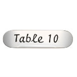 Table Number Skateboard