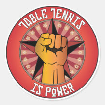 Table Tennis Is Power Round Sticker