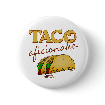 Taco Aficionado Buttons