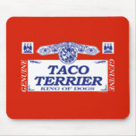 Taco Terrier Mouse Pad