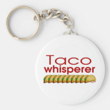 Taco Whisperer Key Chain