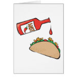 taco with hot sauce greeting card