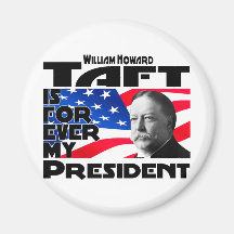 Taft Forever Magnet