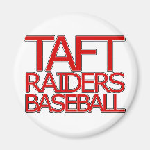 Taft Raiders Baseball - San Antonio Magnet