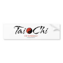 Tai Chi 'Life in Balance' Bumpersticker Bumper Sticker