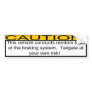 Tailgating Bumper Sticker