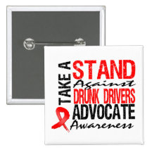 Take A Stand Against Drunk Driving Pins
