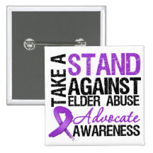 Take A Stand Against Elder Abuse Pinback Buttons