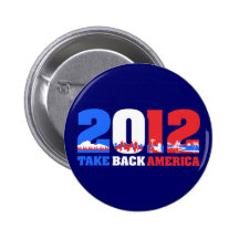 Take Back America 2012 Pin