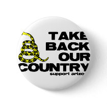 take back our country pinback buttons