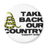 take back our country refrigerator magnet