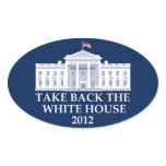 Take Back The White House - 2012 Stickers