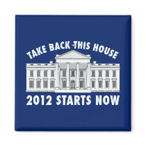 Take Back the White House Fridge Magnets