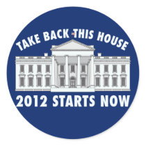 Take Back the White House Round Stickers