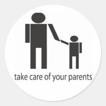 Take care of your parents stickers