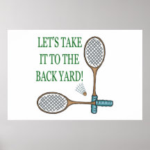 Take It To The Back Yard Print