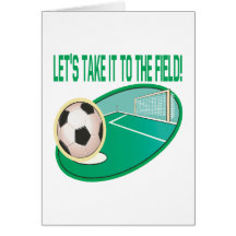 Take It To The Field Greeting Cards