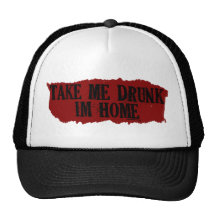Take Me Drunk Hats