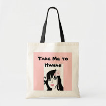 Take Me to Hawaii Canvas Bag