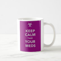 Take Your Meds Mugs