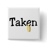 Taken button