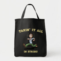 Takin' It All In Stride Tote Bags
