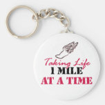 Taking Life 1 mile at a time Key Chains
