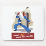 Taking VD Home Too Sailor mousepads