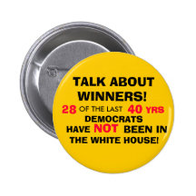 TALK ABOUT WINNERS!! BUTTONS